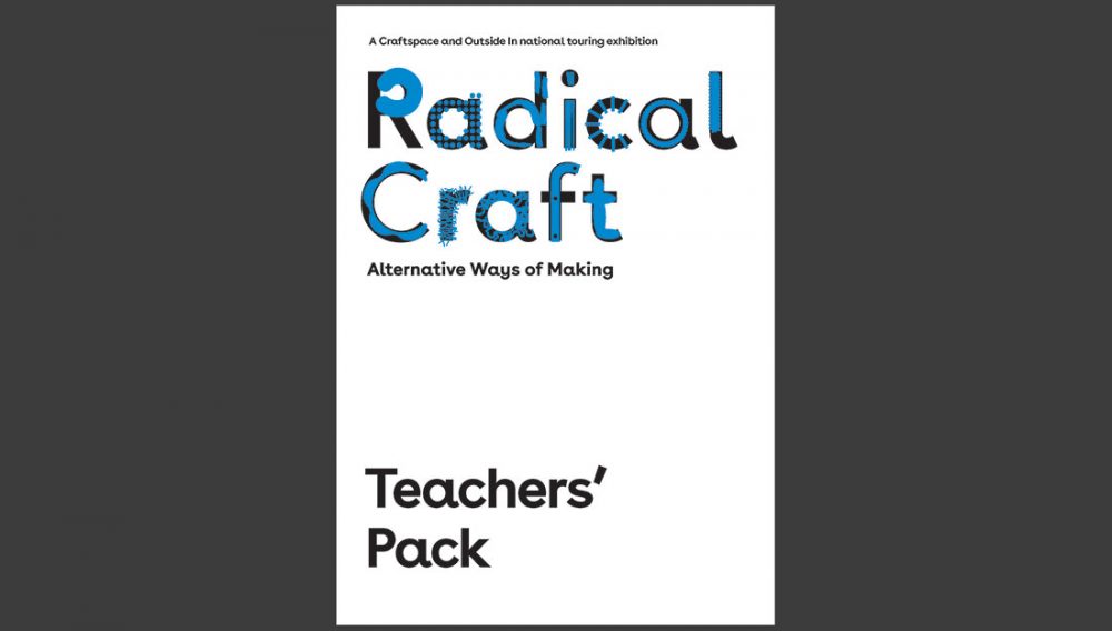 Showing the exterior cover of Radical Craft Exhibition Teachers pack
